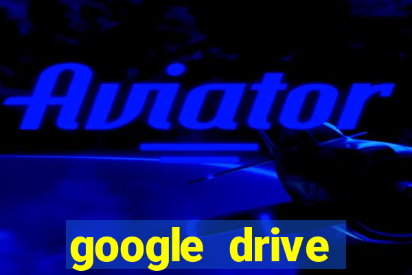 google drive windows 7